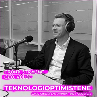 TEKNOLOGIOPTIMISTENE - Med Trond Straume, CEO i Volue