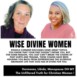 Wise Divine Women presents Ronica Cormier founder and creator of Mama Trauma- Christian Trauma Recovery For Daughters of Narcissistic Mothers Recovering From Narcissistic Abuse