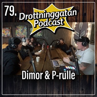 79. Dimor Och P-rulle