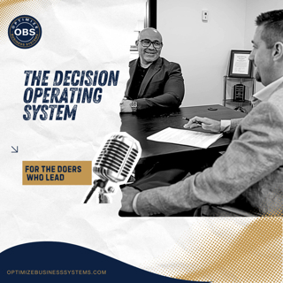 The Decision-Maker's Playbook Part 4: The Decision Operating System