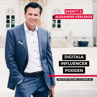 5. Alexander Pärleros, entreprenör, influencer och föreläsare – att skapa Nordens största inspirationspodd