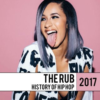 The Rub History of Hip Hop 2017
