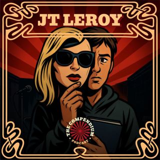 JT LeRoy: Gender, Deception, and the Ultimate Hoax
