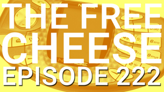 The Free Cheese Episode 222: Prepare to N-Gage