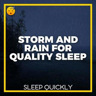 😴⛈️ STORM and RAIN: The Sonic Remedy for Quality SLEEP