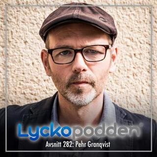 282. Pehr Granqvist - Så lär du med otrygg anknytning dig att skapa sunda kärleksrelationer