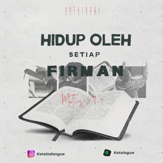 Hidup Oleh Setiap Firman