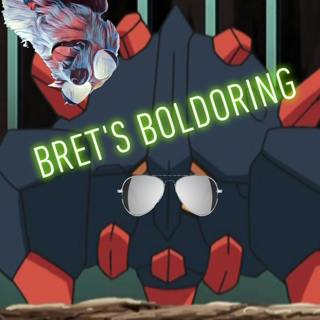 Ep#525 Bret's Boldoring