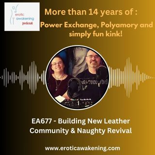 EA677 - Building New Leather Community after Covid & Naughty Revival