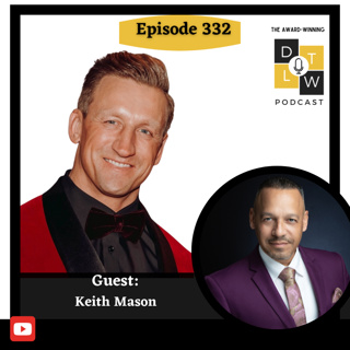 Episode 332: Against All Odds: The Leadership Mindset that Turns Setbacks Into Success.