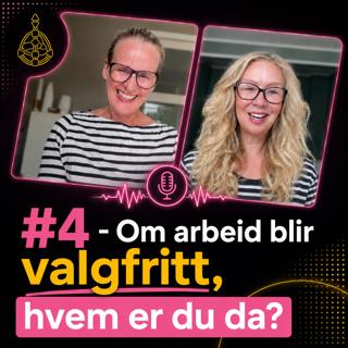 #4 Eksistensiell krise: Hvem er du uten jobben?