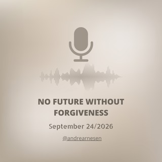 No future Without Forgiveness