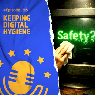 EP196: Keeping digital hygiene (w/ Yaël Ossowski)