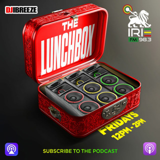 The Lunch Box (4.10.2026) - DJ iBreeze (King Jyrus) LIVE on Irie 98