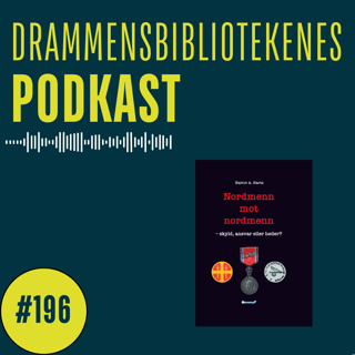 #196 - Nordmenn mot nordmenn / boklansering med Halvor A. Hartz og Odd Myklebust