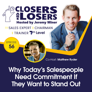 Why Today’s Salespeople Need Commitment If They Want to Stand Out