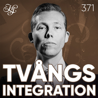 #371 - TVÅNGSINTEGRATION