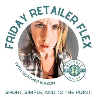 The Friday Retailer Flex - Episode 190