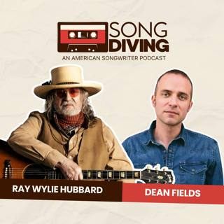 SONG DIVING with Ray Wylie Hubbard