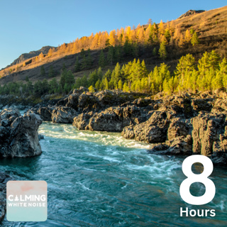 Natural White Noise (8 Hours) | Flowing River Sounds for Sleeping