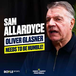 Big Sam SLAMS Oliver Glasner, Advice For Pep Guardiola & Why Chelsea Won't Get Champions League!