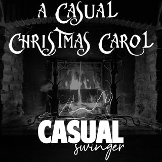 A Casual Christmas Carol - Do our past & present decisions impact our future?