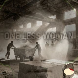 One Less Woman