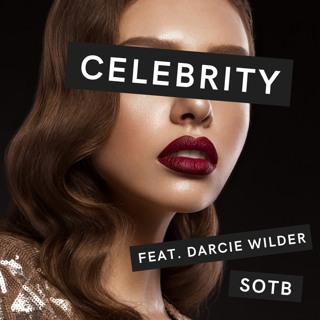 Episode 112: Celebrity Ft. Darcie Wilder