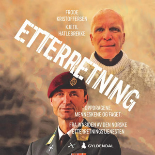 Utdrag fra "Etterretning" av Frode Kristoffersen og Kjetil Hatlebrekke