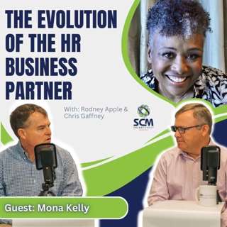 The Evolution of the HR Business Partner, with Mona Kelly 