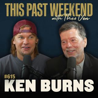 #615 - Ken Burns