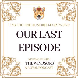 Our Last Podcast Episode | Thank you, Royal Community!