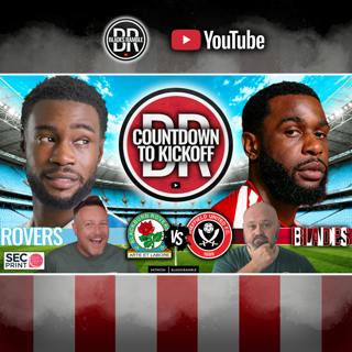 ⏱️⚔️ MOVING ON QUICKLY! | BLACKBURN v SHEFFIELD UNITED | COUNTDOWN TO KICKOFF ⚔️⏱️