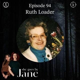 Episode 94: Ruth Loader