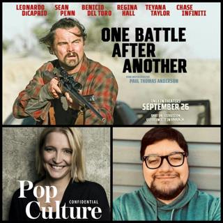 481: “One Battle After Another” — Paul Thomas Anderson’s Cinematic Knockout (with Guest Ryan McQuade)