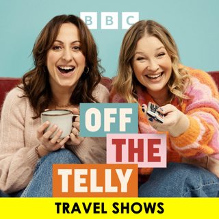 What Shall We Watch? Favourite Travel Shows