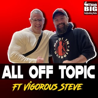 New Years Day Off Topic with Vigorous Steve