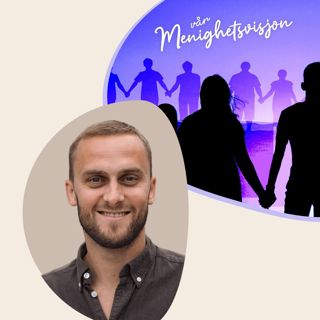 THOMAS NATVIG - En menighet som elsker Gud og mennesker