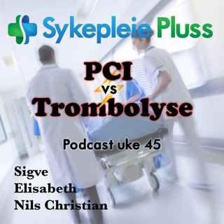 Hva er best: PCI eller trombolyse?