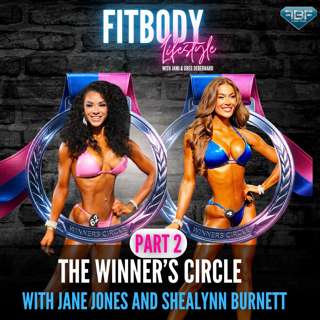 The Winner's Circle with Jane Jones and Shealynn Burnett Part 2