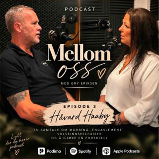 Mellom Oss - Med Gry Eriksen - Ep 3