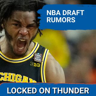 Reacting to OKC Thunder NBA DRAFT RUMORS