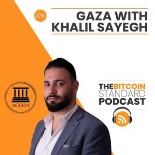 278. Gaza with Khalil Sayegh