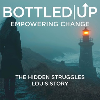 The hidden struggles - Lou's life with an alcoholic