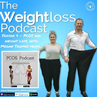 Season 4 - PCOS and weight loss