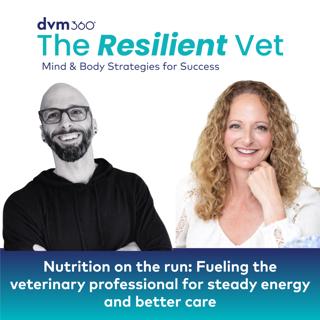 13: Nutrition on the run: Fueling the veterinary professional for steady energy and better care