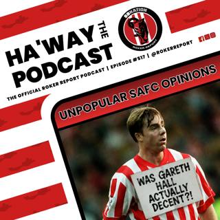 UNPOPULAR SAFC OPINIONS | Stokoe, Cattermole, Big Sam & Gareth Hall!