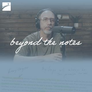 Beyond the Notes: Our Missionary God