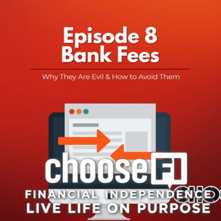 008 | Avoid Bank Fees at All Cost
