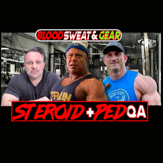 Blood Sweat & Gear 326 Best Oral Steroid For Insane Pumps + Gear QA